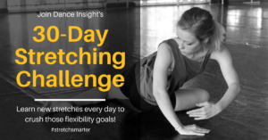 Join Dance Insight's 30-day stretching challenge